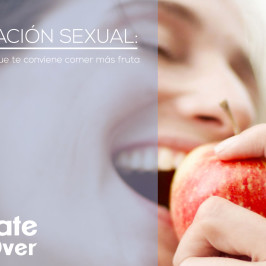 Sudoración sexual: la razón por la que te conviene comer más fruta