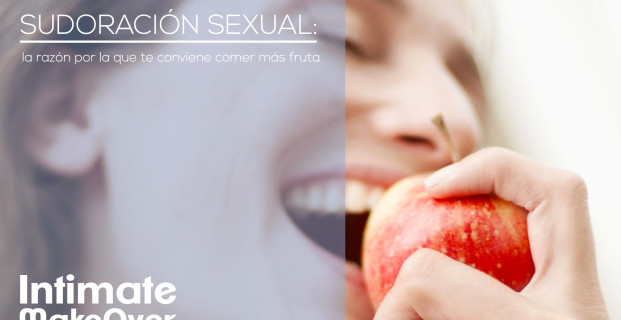 Sudoración sexual: la razón por la que te conviene comer más fruta